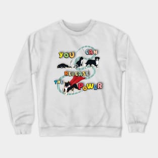 super dog Crewneck Sweatshirt